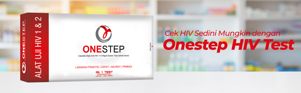 Cek HIV Sedini Mungkin dengan Onestep HIV Test