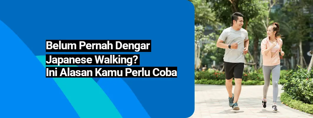 Belum Pernah Dengar Japanese Walking? Ini Alasan Kamu Perlu Coba