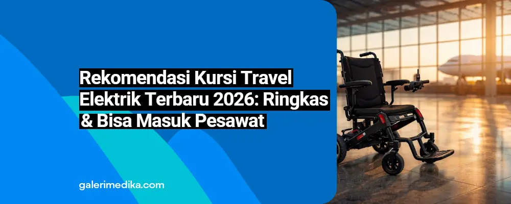Rekomendasi Kursi Travel Elektrik Terbaru 2026: Ringkas & Bisa Masuk Pesawat