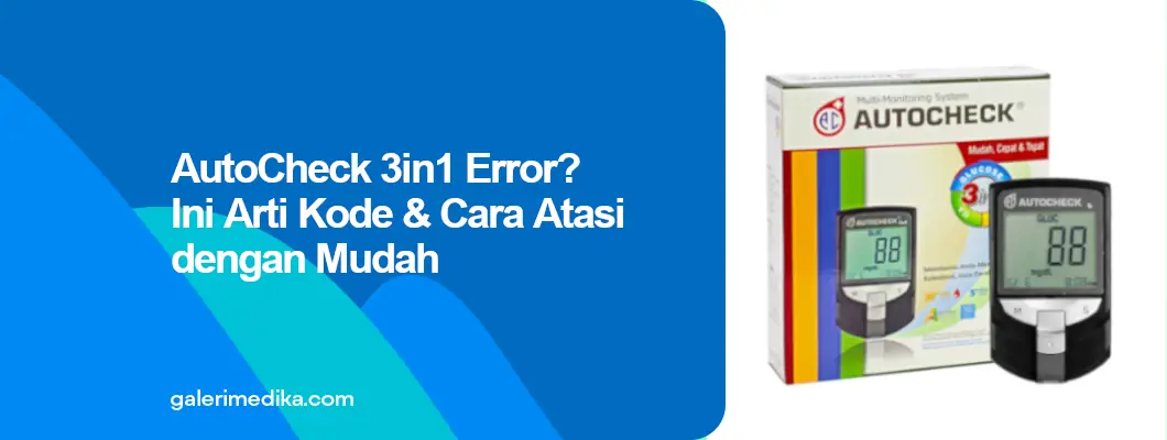 AutoCheck 3in1 Error? Ini Arti Kode & Cara Mengatasinya dengan Mudah