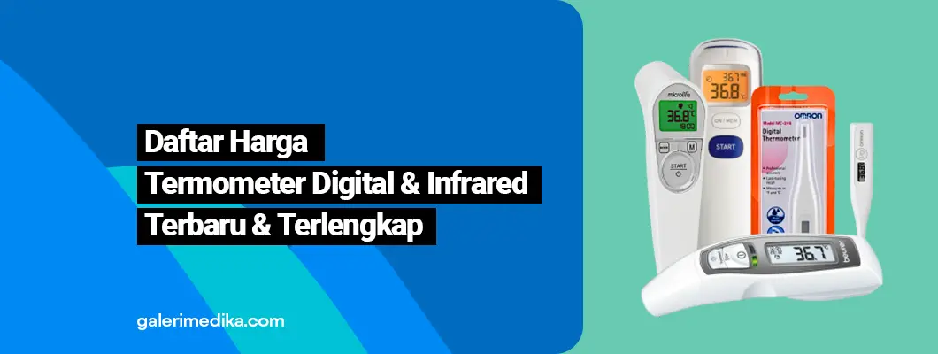 Daftar Harga Termometer Digital & Infrared Terbaru