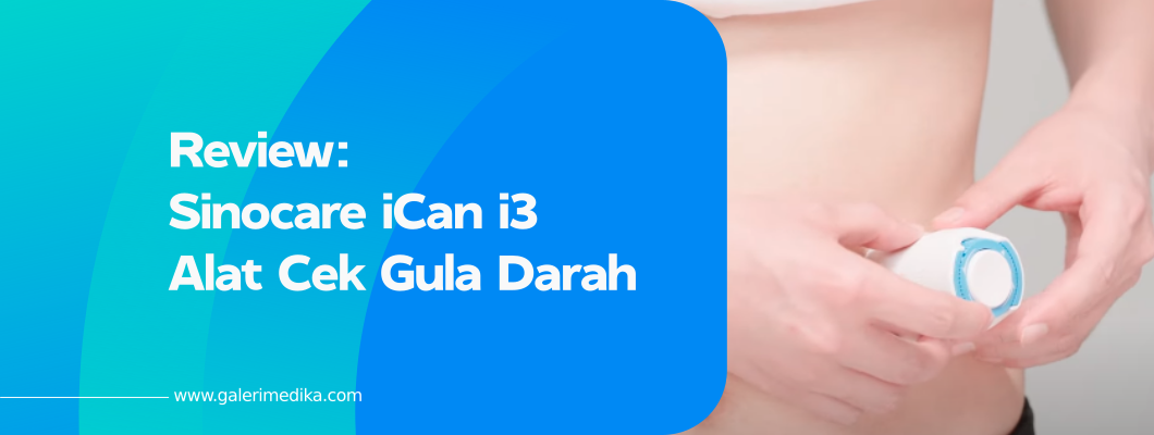 Review Sinocare iCan i3 Alat Cek Gula Darah