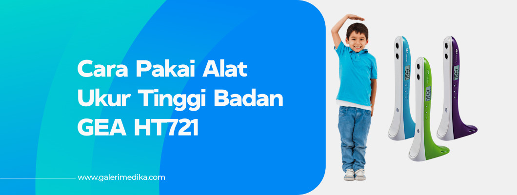Cara Pakai Alat Ukur Tinggi Badan Digital GEA HT721
