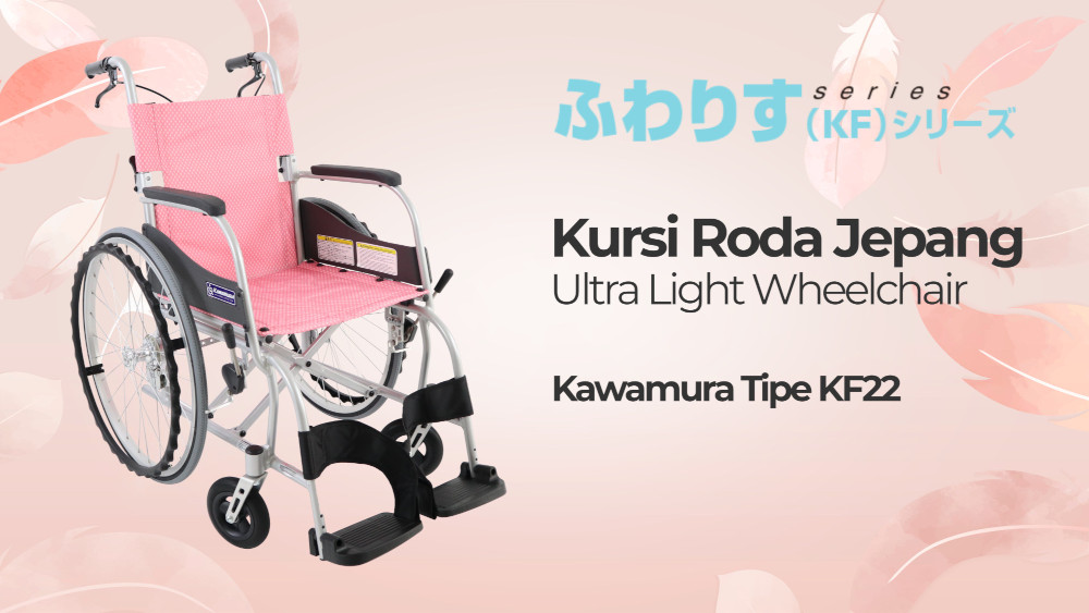 Review Kursi Roda Kawamura Fuwaris KF22, Paling Ringan Hanya 9,6kg 
