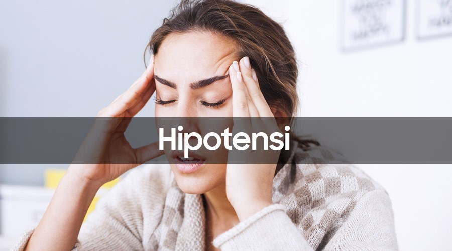 Ketahui Penyebab Hipotensi atau Tekanan Darah Rendah